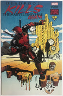 Deadpool Kills the Marvel Universe Again